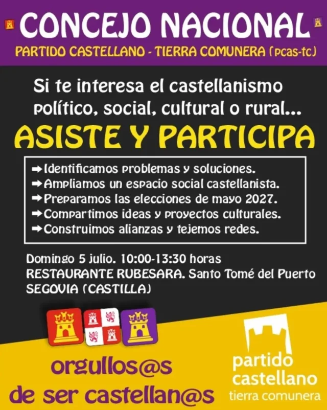 El próximo domingo 5 de julio estáis invitados a nuestro Concejo Nacional. Si te mueves el Castellanismo y quieres participar en nuestro proyecto, te animamos a pasarte por Santo Tomé del Puerto (Segovia) a conocernos.